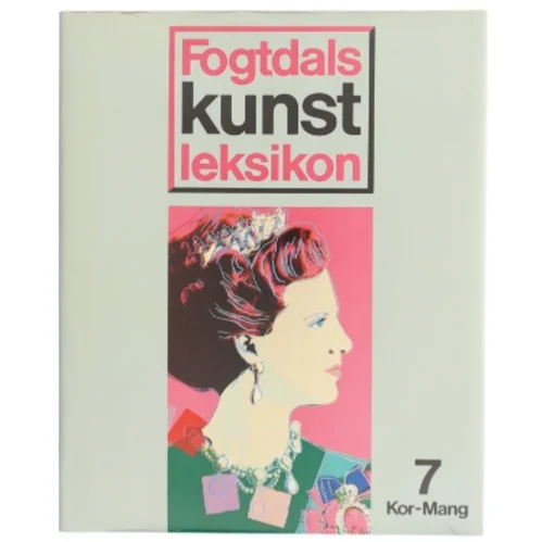 Fogtdals kunst leksikon 7