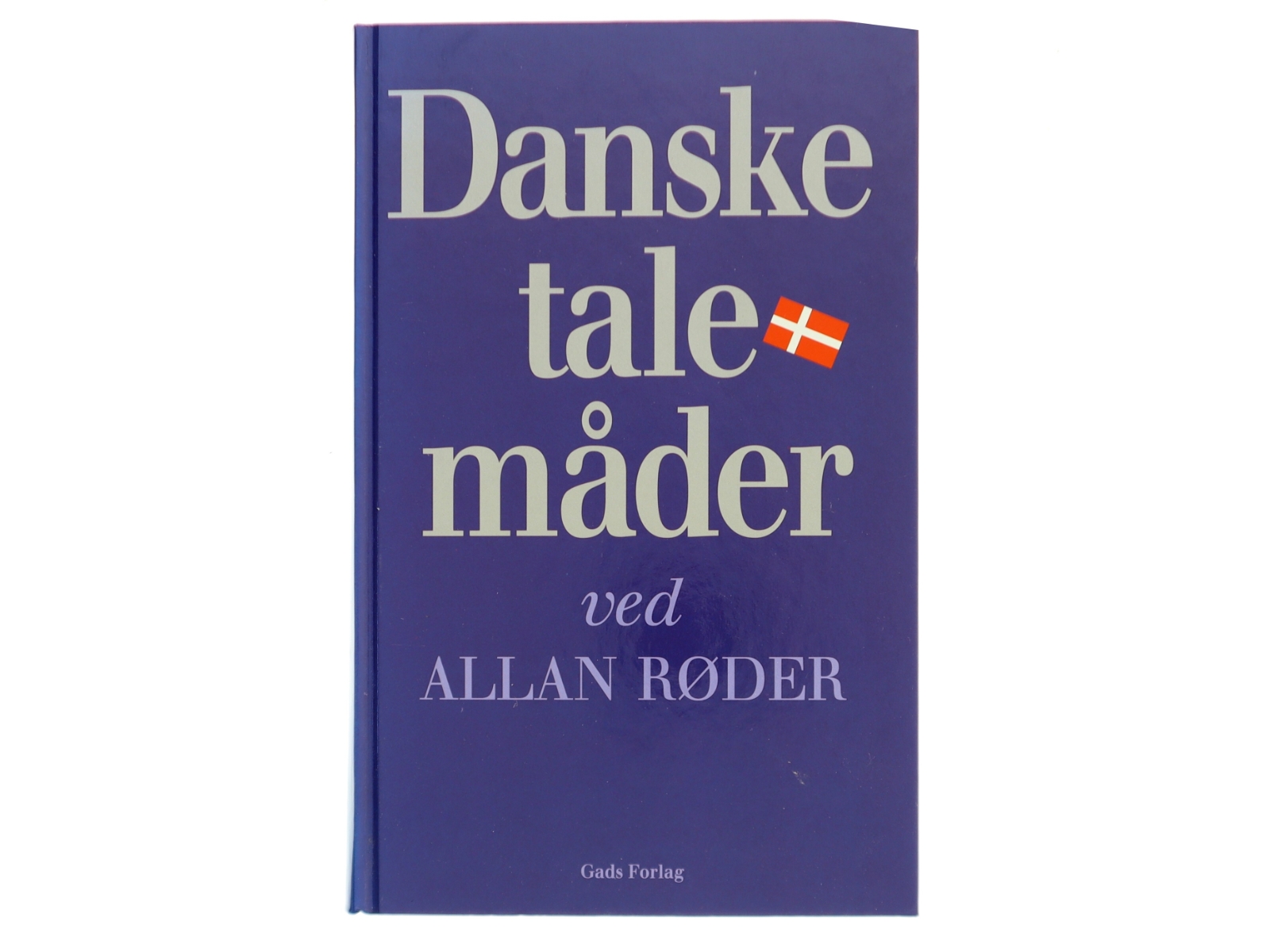 Danske talemåder af Allan Røder (Bog)