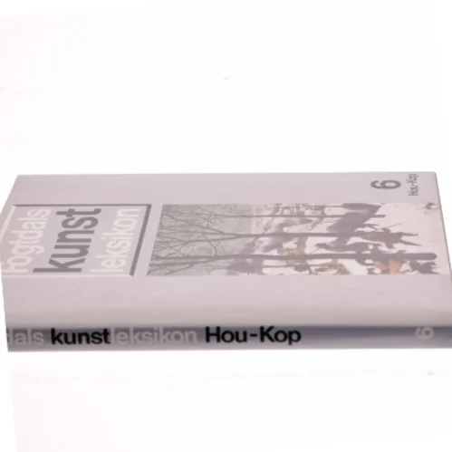 Fogtdals Kunstleksikon Bind 6 Hou-Kop