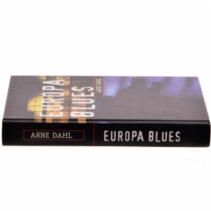 Europa Blues af Arne Dahl (Bog)