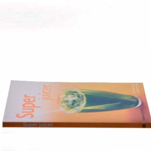 Superjuicer af Charmaine Yabsley (Bog)