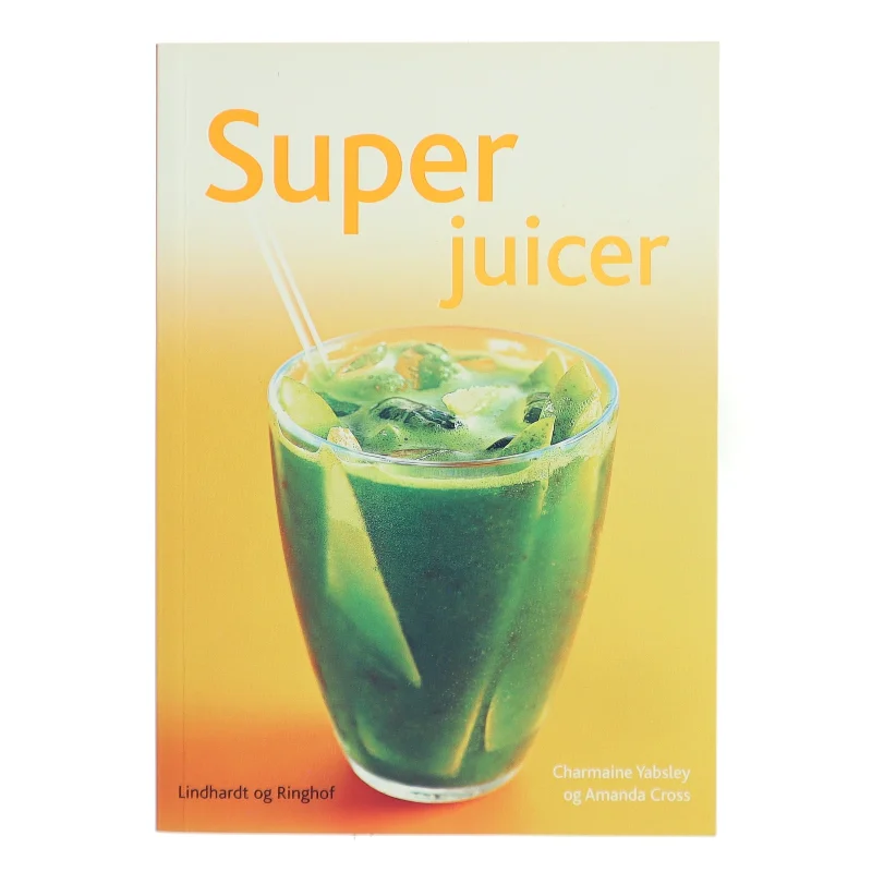 Superjuicer af Charmaine Yabsley (Bog)