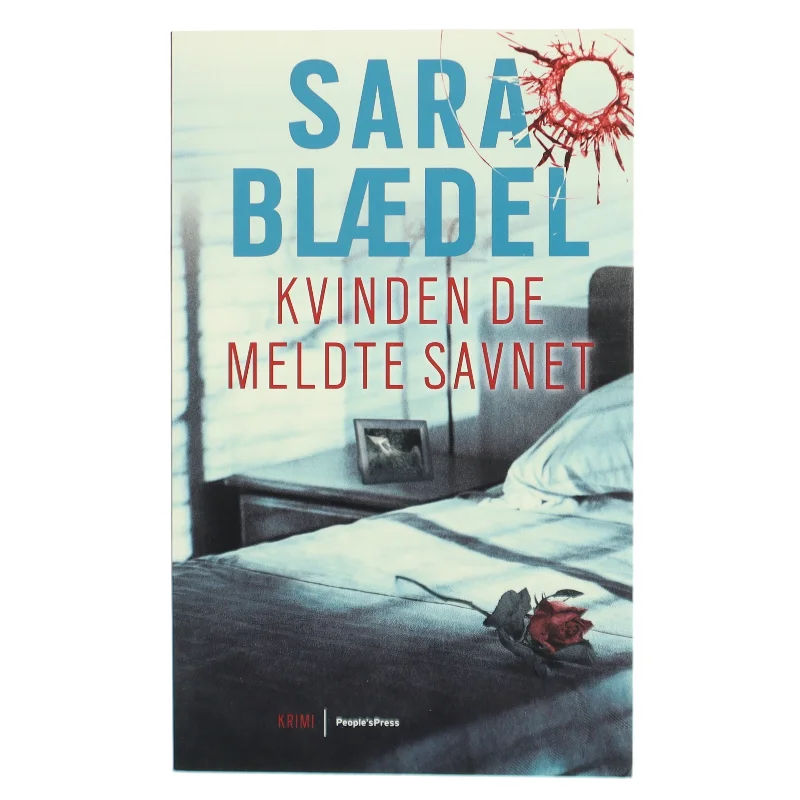 Kvinden de meldte savnet af Sara Blædel (Bog)