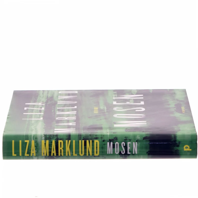 Mosen af Liza Marklund (Bog)