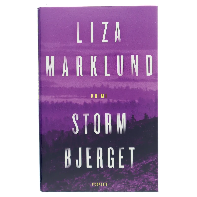 Stormbjerget : kriminalroman af Liza Marklund (Bog)
