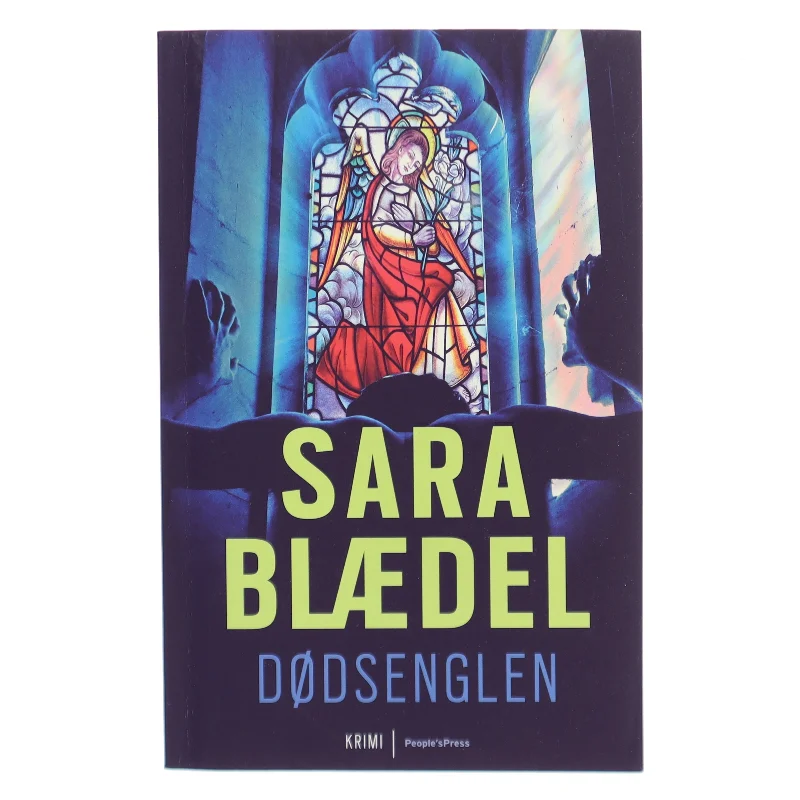 Dødsenglen : krimi af Sara Blædel (Bog)