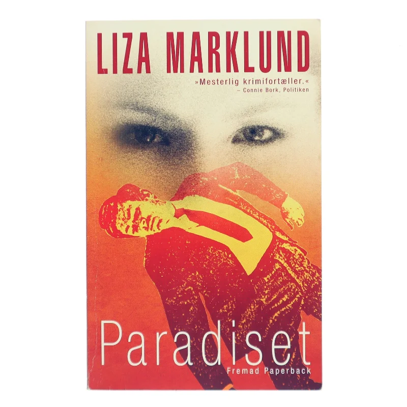 Paradiset af Liza Marklund (Bog)