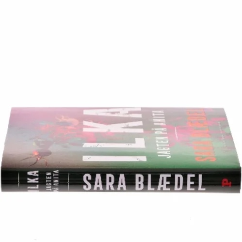 Jagten på Anita : spændingsroman af Sara Blædel (Bog)