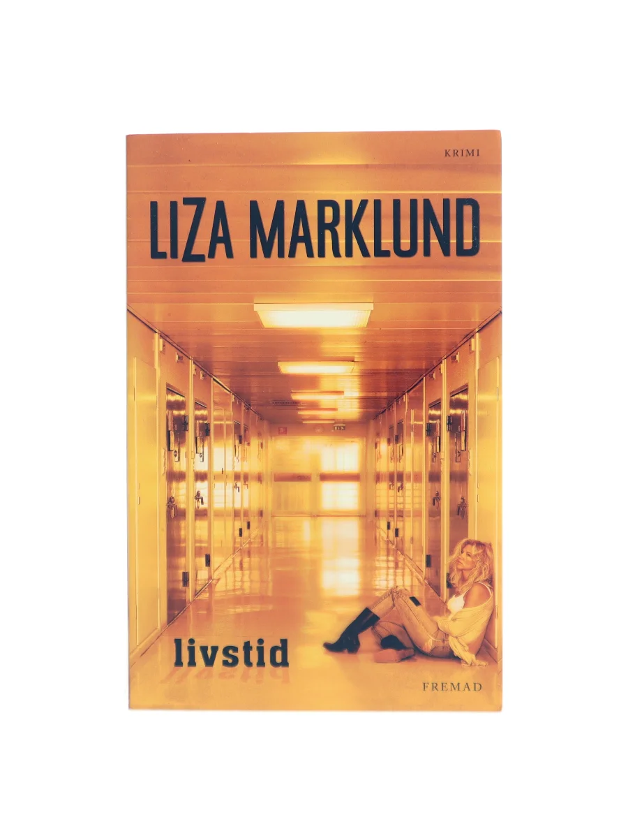 Forsiden af Livstid af Liza Marklund