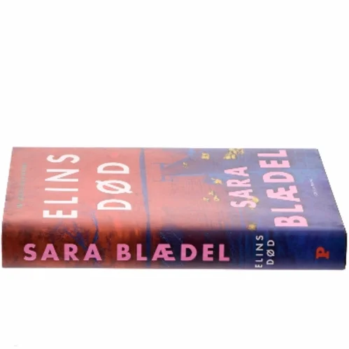 Elins død : krimi af Sara Blædel (Bog)