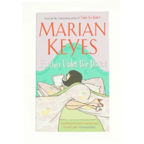 Further Under the Duvet by Marian Keyes af Marian, Keyes (Bog)