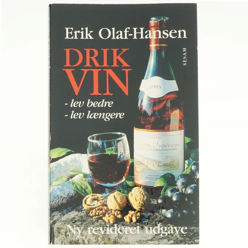 Drik Vin af Erik Olaf-Hansen