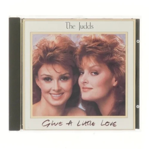 The Judds CD - Give A Little Love