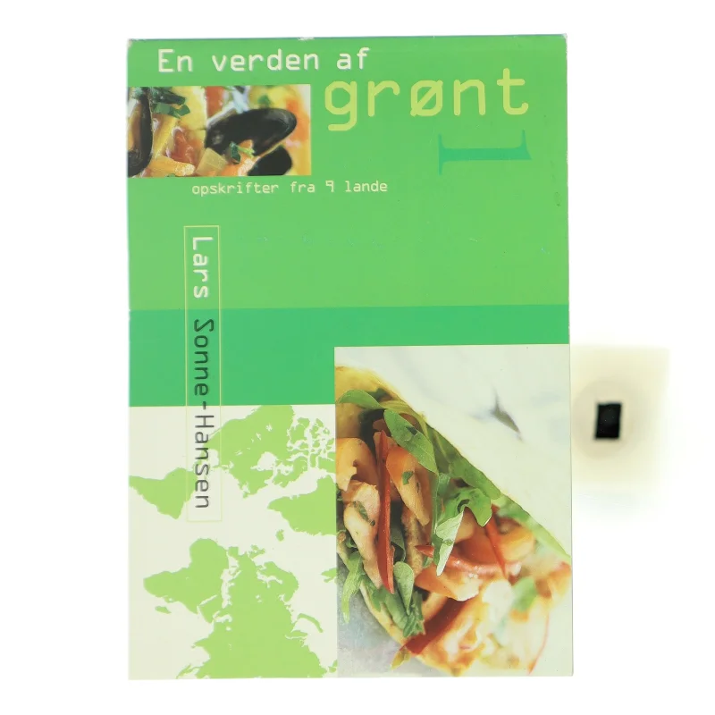 En verden af grønt : opskrifter fra 9 lande. Bind 1 af Lars Sonne-Hansen (Bog)