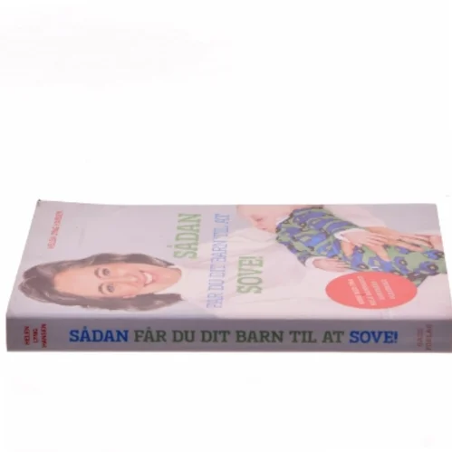 Sådan får du dit barn til at sove af Helen Lyng Hansen (Bog)