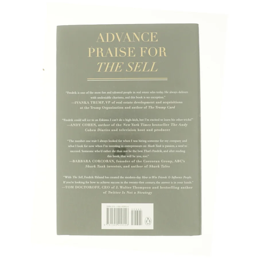 The Sell: the Secrets of Selling Anything to Anyone af Fredrik Ekland (Bog)