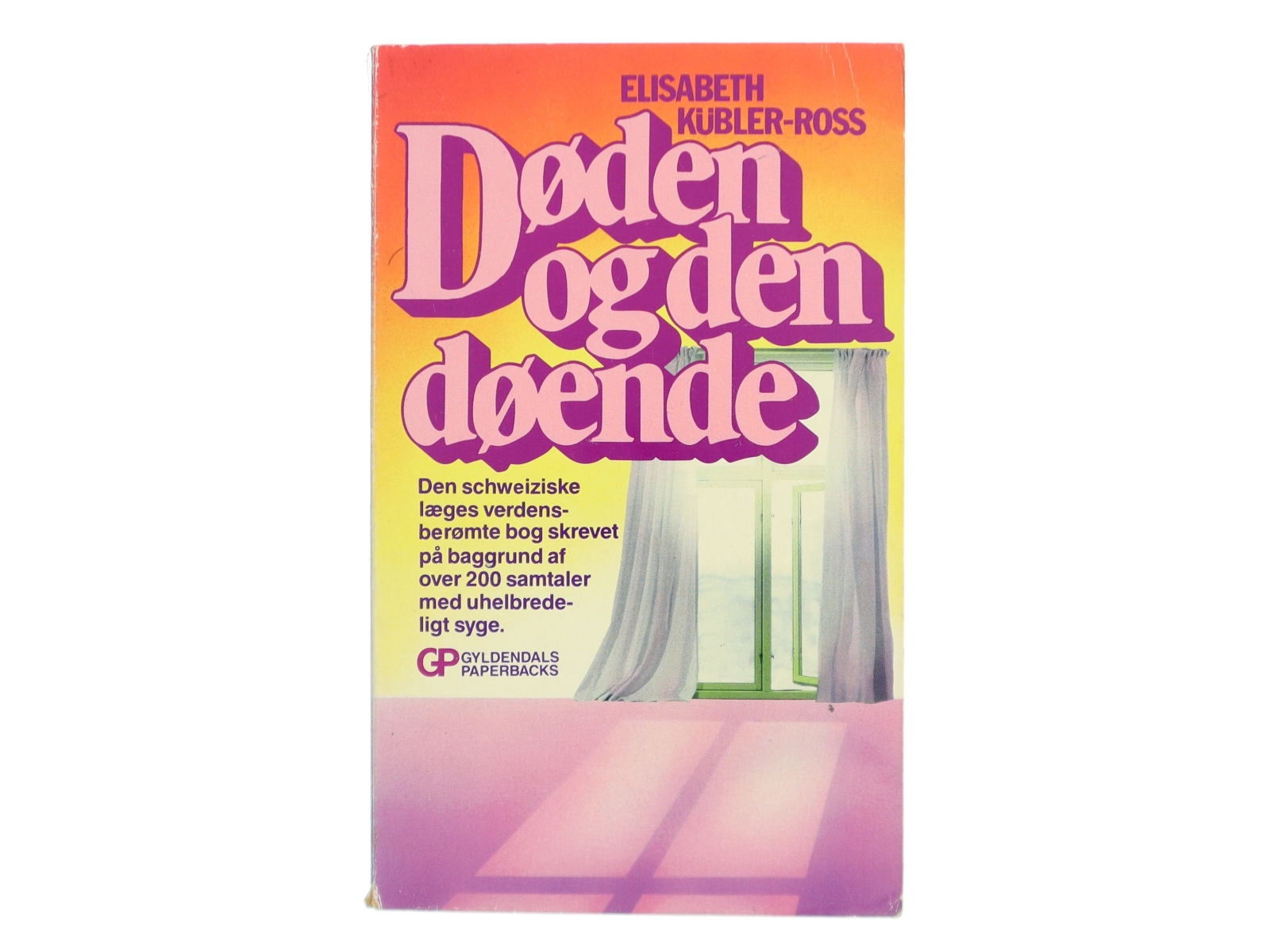Døden og den døende af Elisabeth Kübler-Ross (Bog)