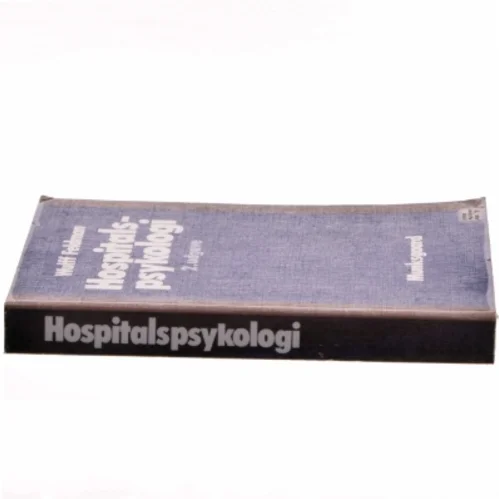 Hospitalspsykologi af Wulff Feldman (Bog)