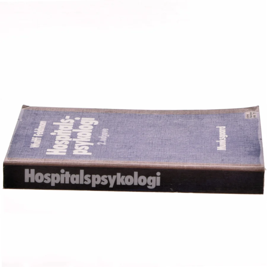 Hospitalspsykologi af Wulff Feldman (Bog)