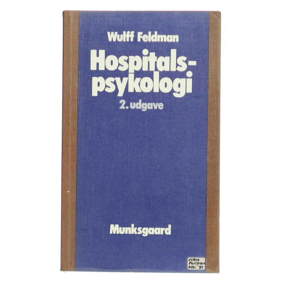 Hospitalspsykologi af Wulff Feldman (Bog)