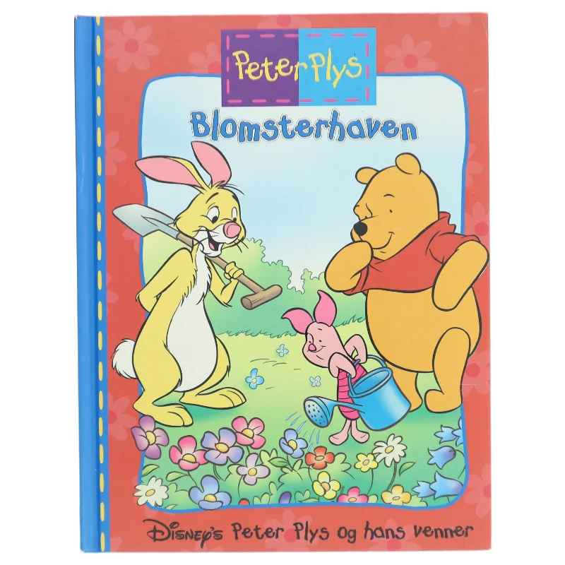 Peter Plys - Blomsterhaven af A. A. Milne (Bog)