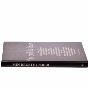 Min bedste lærer : fjorten essays (Bog)