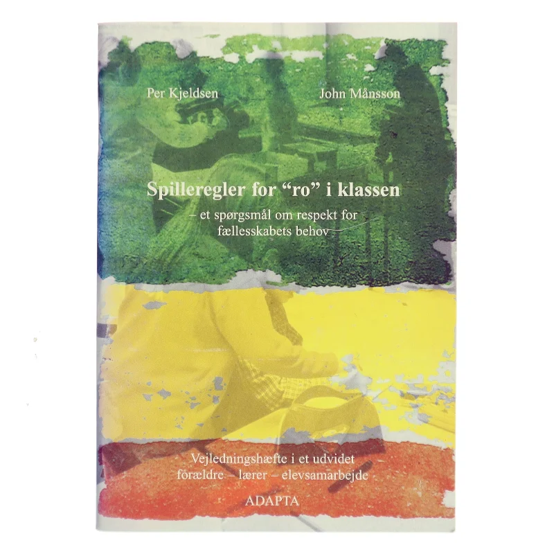 Spilleregler for "ro" i klassen af Per Kjeldsen (Bog)