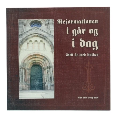 Reformationen i går og i dag (Bog)