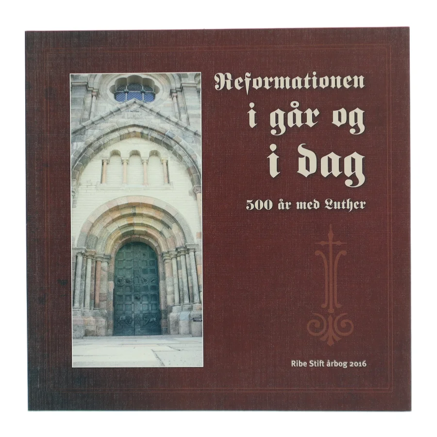 Reformationen i går og i dag (Bog)