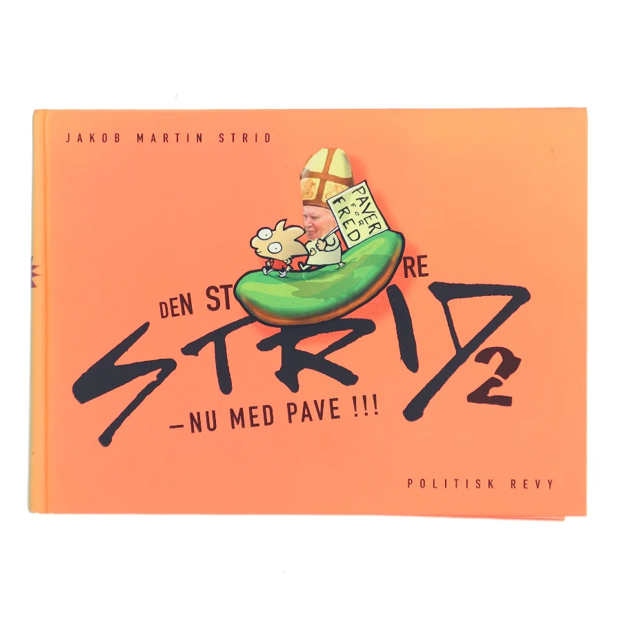 Den store Strid af Jakob Martin Strid (Bog)