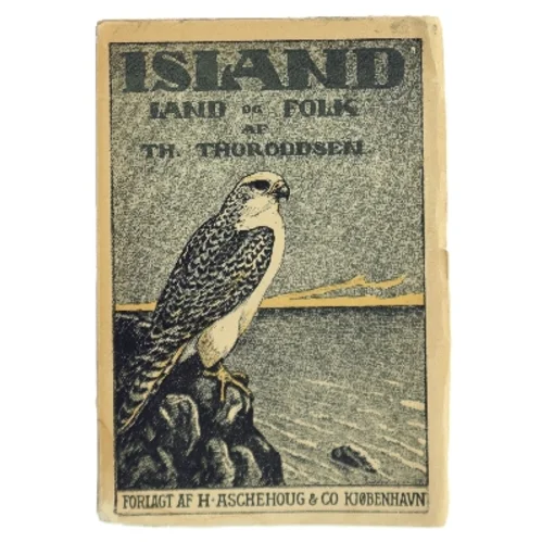 Island - Land og Folk af Th. Thoroddsen (Bog)