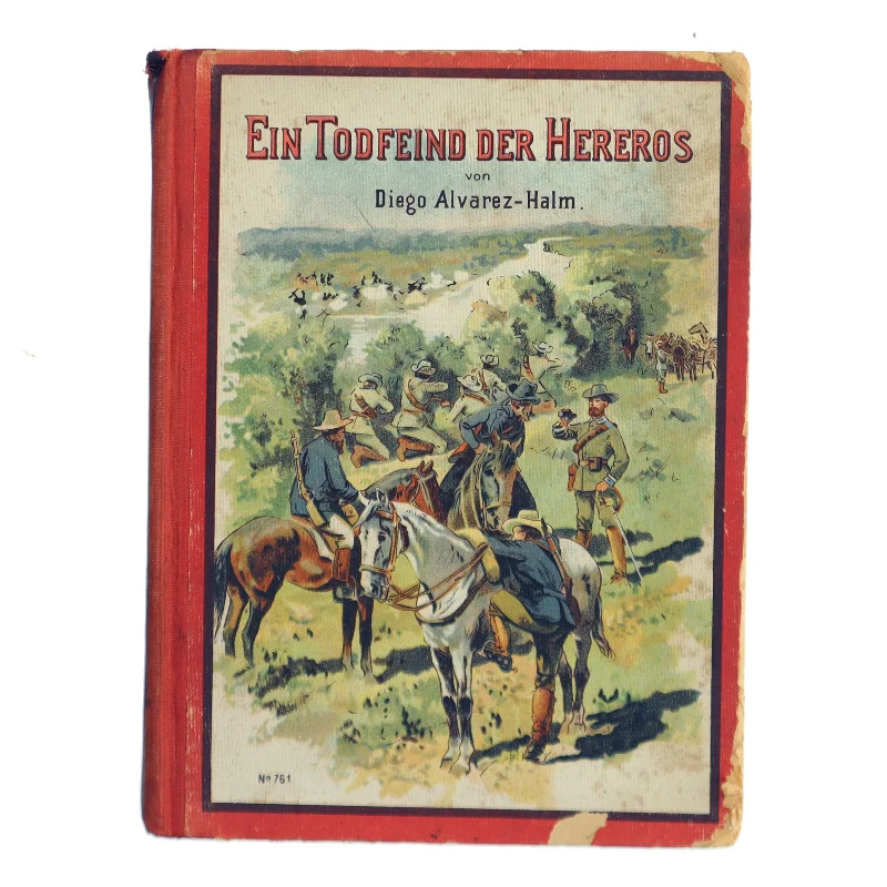 Ein Todfeind der Hereros af Diego Alvarez-Halm (Bog)