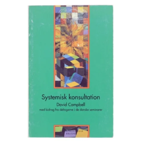 Systemisk konsultation af David Campbell (f. 1945) (Bog)