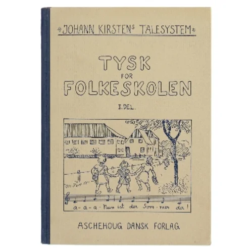 Tysk for Folkeskolen af Johann Kirstens (Bog)