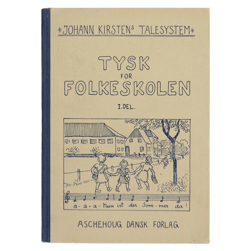 Tysk for Folkeskolen af Johann Kirstens (Bog)