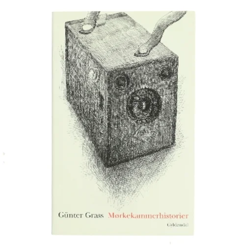 Mørkekammerhistorier af Günter Grass (Bog)