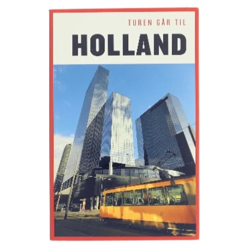 Turen går til Holland af Anette Jorsal (Bog)