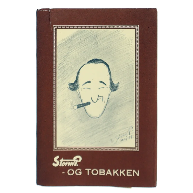 Storm P. - og Tobakken af Robert Storm Petersen (Bog)