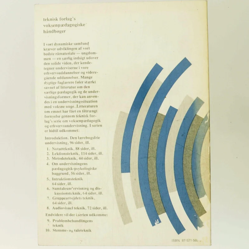 Om undervisningens pædagogisk-psykologiske baggrund af Bjørn Westh (Bog)