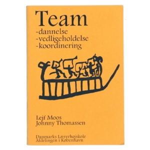 Team af Leif Moos (Bog)