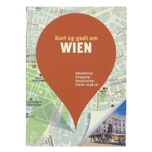 Kort og godt om Wien af Serge Guillot (Bog)