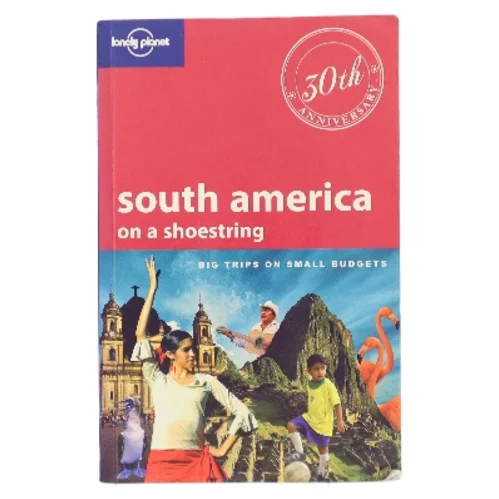 South America on a shoestring af Regis St. Louis (Bog)