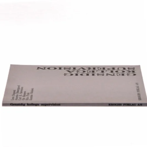 Gensidig kollega supervision af Leon Dupont (Bog)