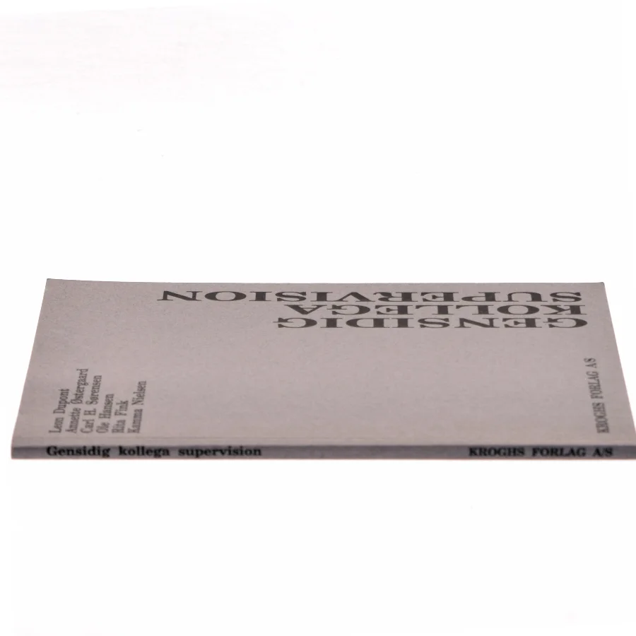 Gensidig kollega supervision af Leon Dupont (Bog)