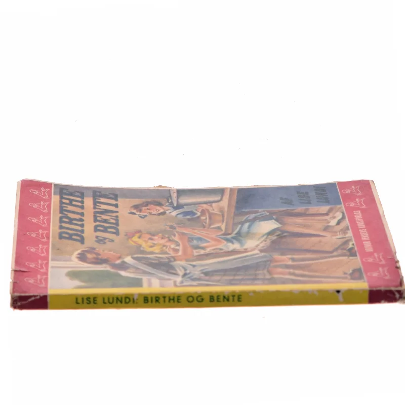 Birthe og Bente af Lise Lundi (Bog)