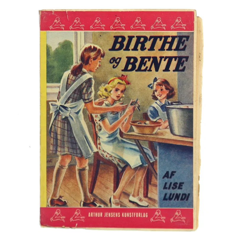 Birthe og Bente af Lise Lundi (Bog)