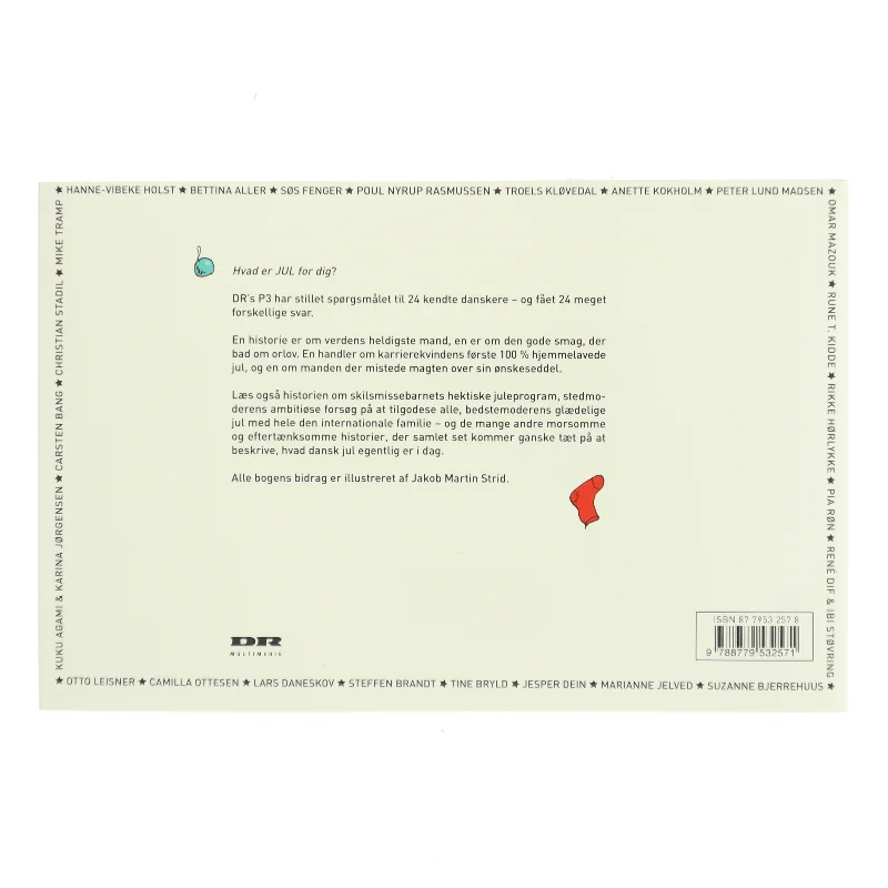STRID Det bliver jo altid jul : P3's julebog : 24 danskere fortæller (Bog)