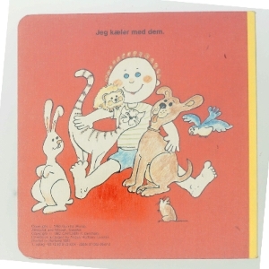 Se, mit kæledyr... af Gunilla Wolde (Bog)