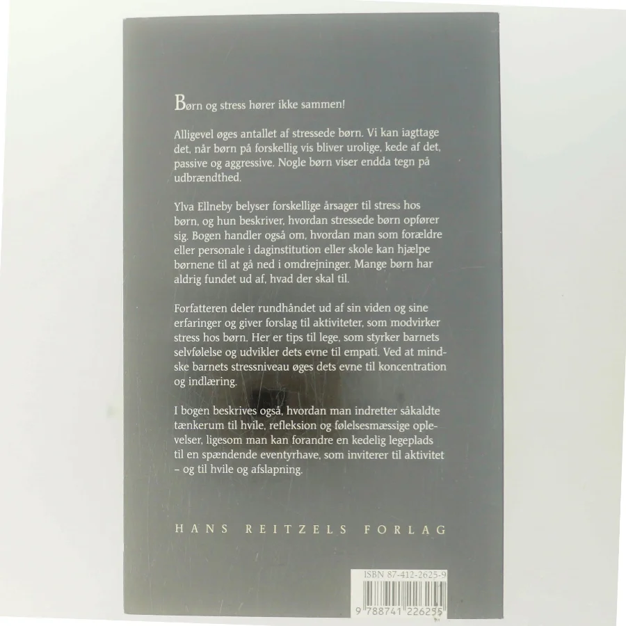 Om børn og stress : og hvad vi kan gøre ved det af Ylva Ellneby (Bog)
