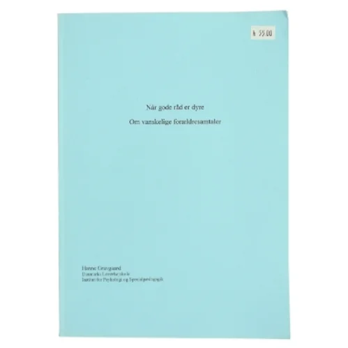 Når gode råd er dyre af Hanne Gravgaard (Bog)